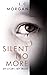 Silent No More: My Story, M...