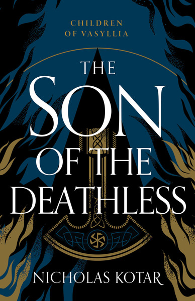 The Son of the Deathless (Children of Vasyllia, #1)