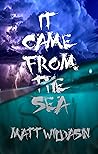 It Came from the Sea