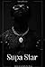 Supa Star (Supa Star Series...
