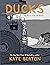 Ducks by Kate Beaton Ducks by Kate Beaton