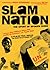 Slam Nation: The Sport of S...