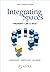 Integrating Spaces by Alfred L. Brophy