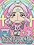 Pastel Goth Coloring Book: ...