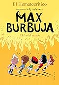 Max Burbuja 6 - El fin del mundo