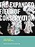 The Expanded Field of Conservation by Caroline Fowler
