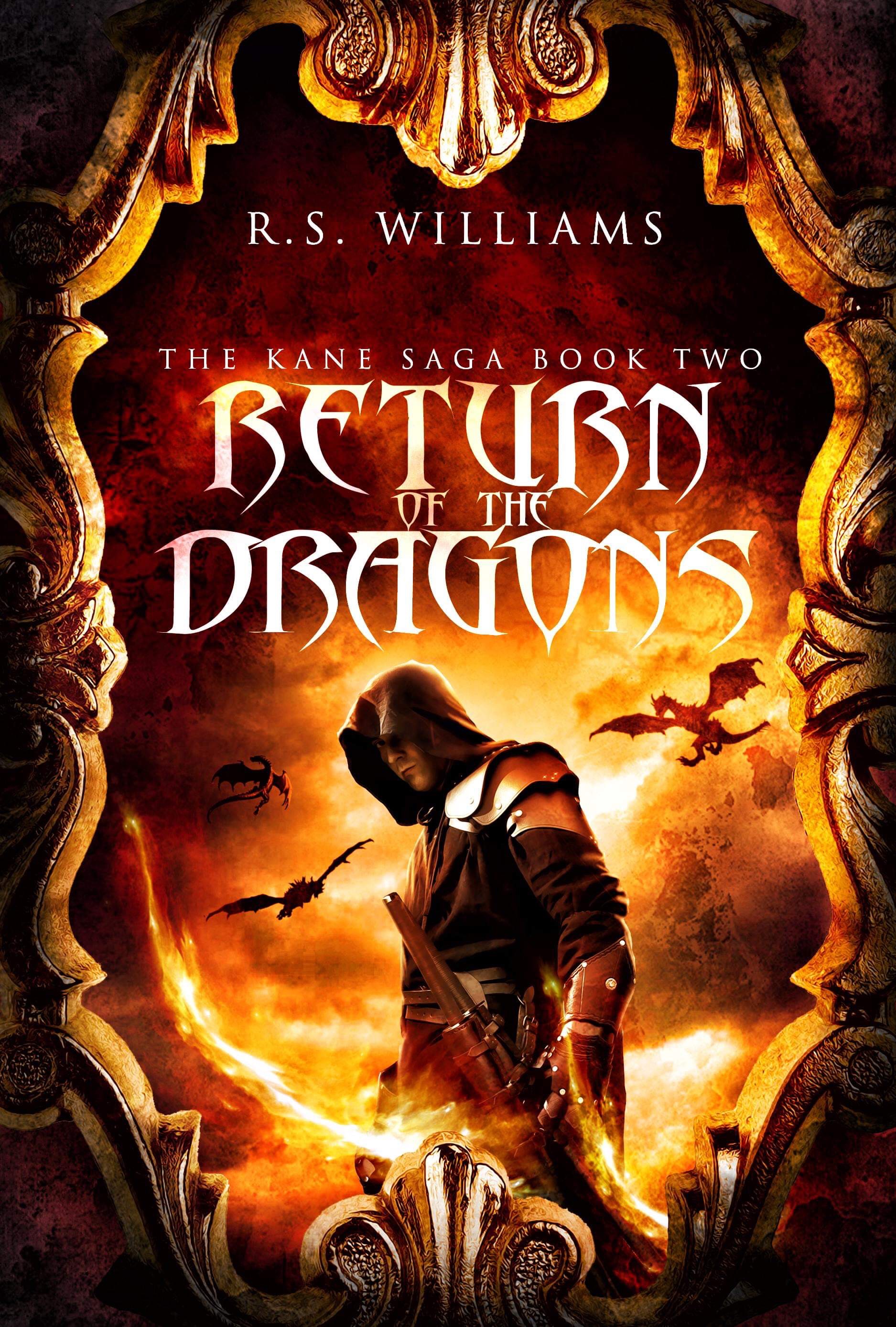 Return of the Dragons (The Kane Saga, #2)