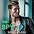 The Spy by Sophie Lark