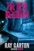 The New Neighbor (The Horror of Ray Garton Book 17)