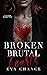 Broken Brutal Hearts