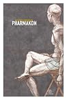 Pharmakon Pharmakon
