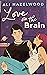 Love on the Brain by Ali Hazelwood