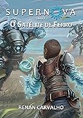O Satélite de Ferro