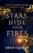Stars, Hide Your Fires