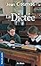 La Dictée (French Edition)