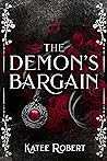 The Demon's Bargain by Katee Robert