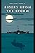Riders Upon the Storm (Casemate Fiction)