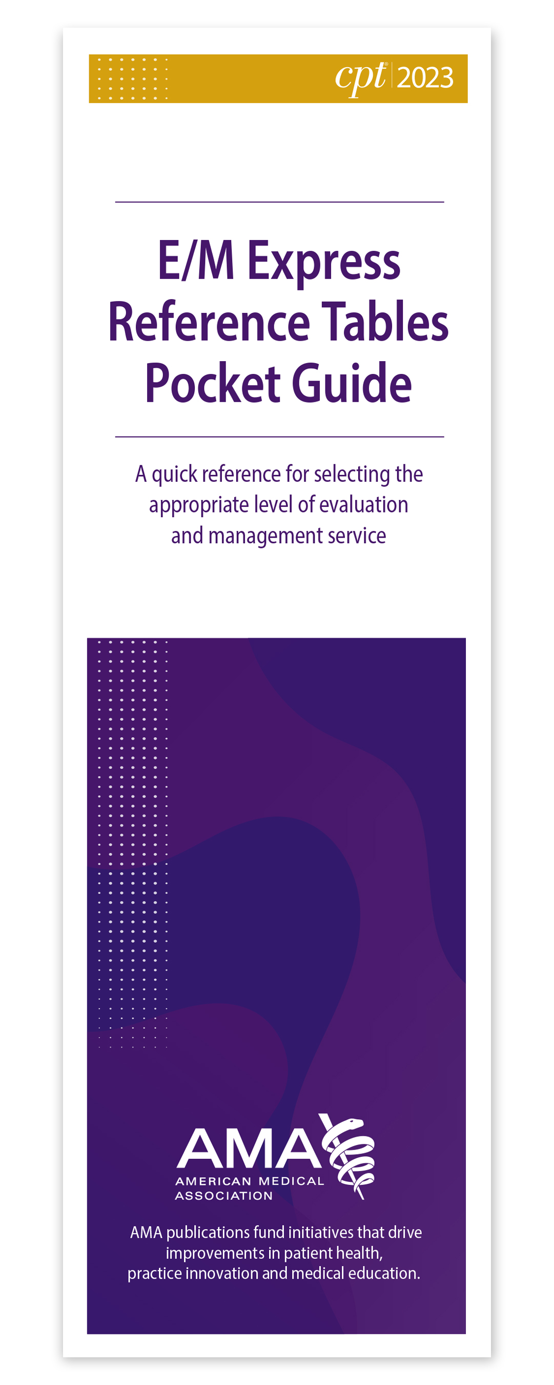 E/M Express Reference Tables Pocket Guide 2023 by American Medical ...