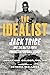 The Idealist: Jack Trice an...