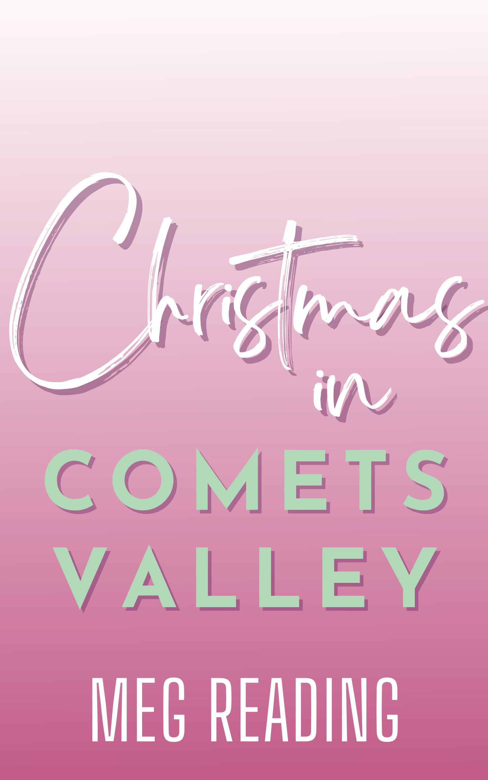 Christmas in Comets Valley (Christmas Vacation #1)