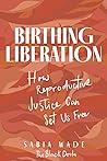 Birthing Liberati...