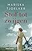 Stof tot zwijgen by Mariska Tjoelker