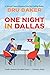 One Night in Dallas