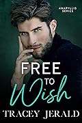 Free to Wish