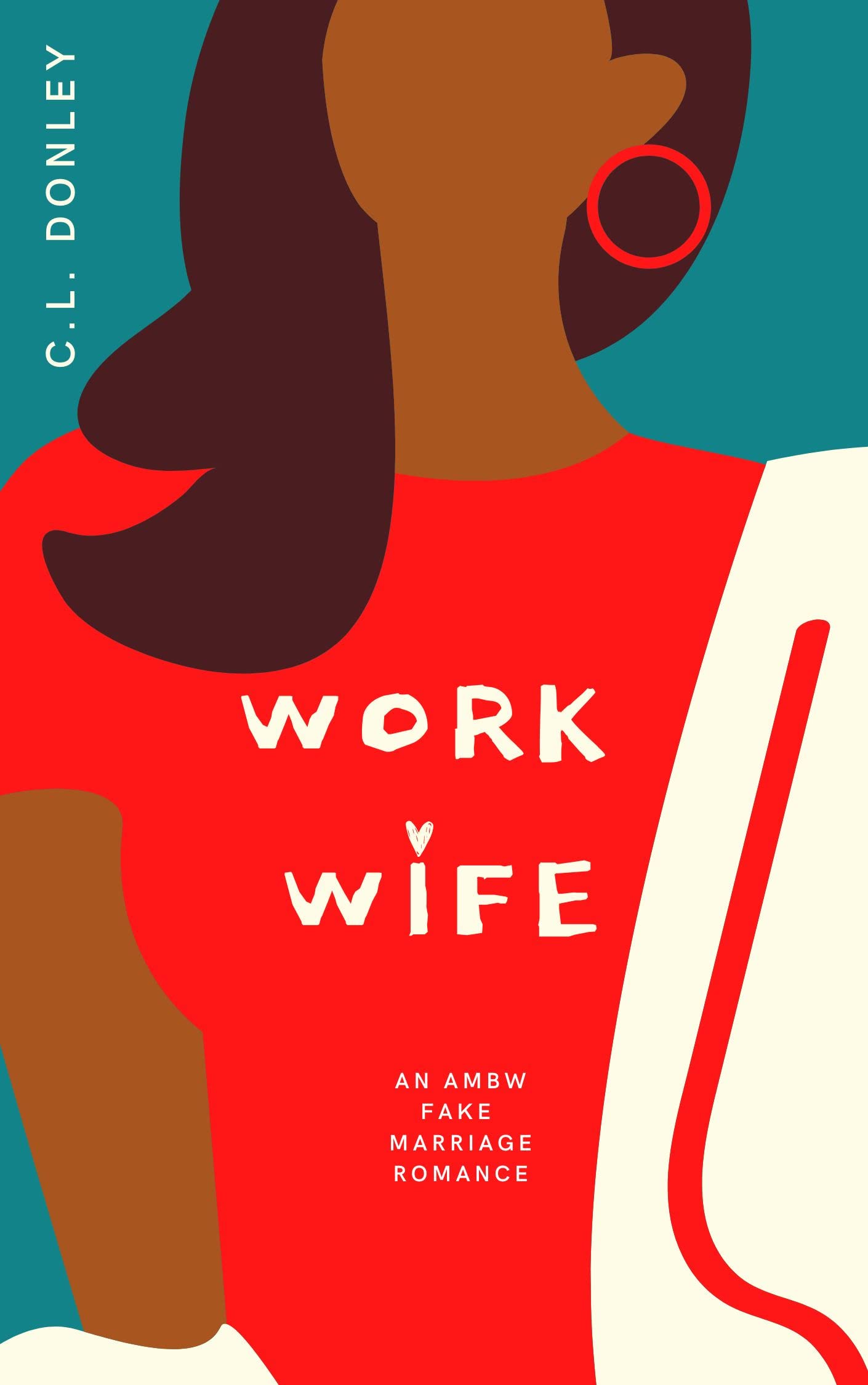 Work Wife (Kindle Edition)