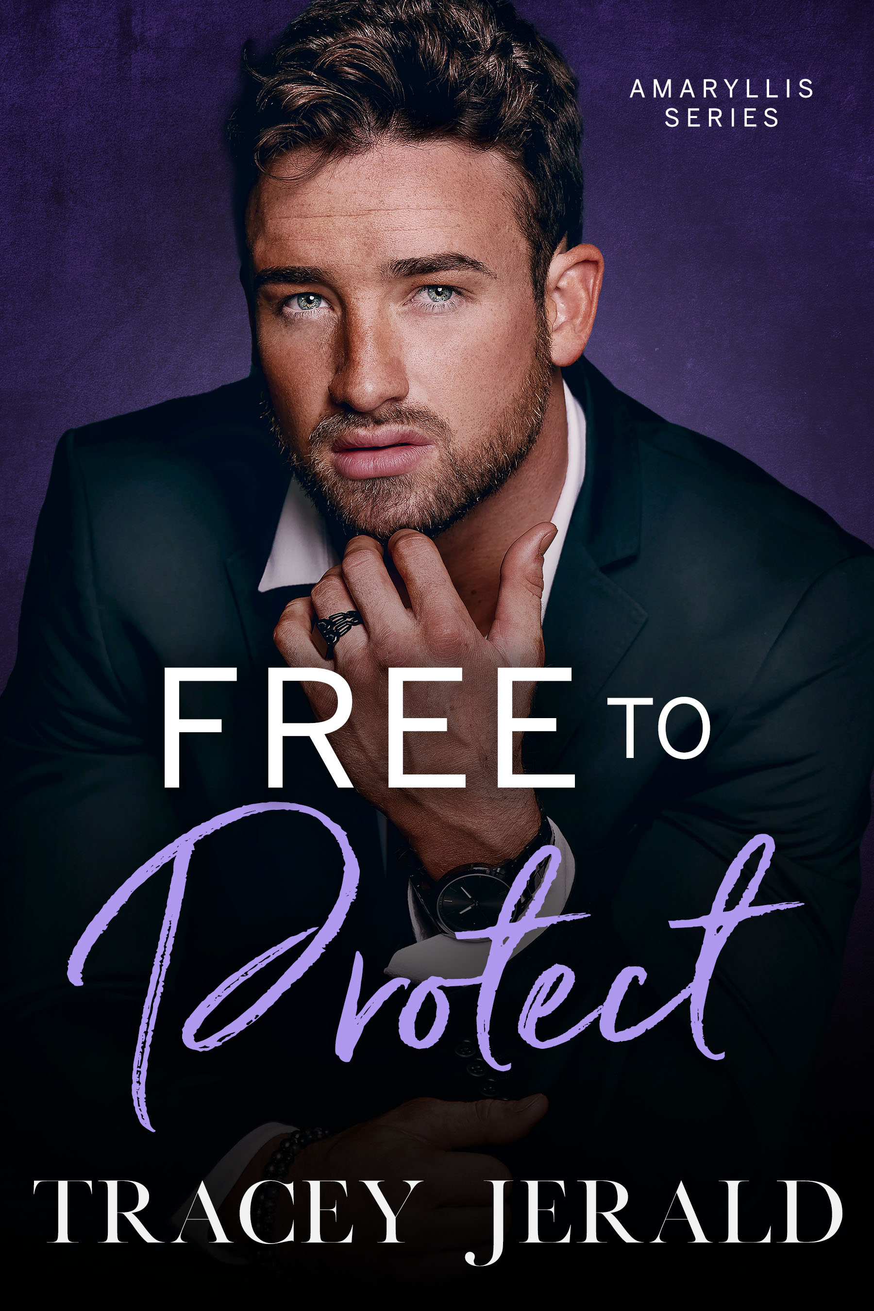 Free to Protect (Amaryllis Series Book 9)