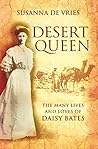 Desert Queen: The...