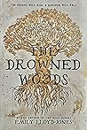 The Drowned Woods by Emily Lloyd-Jones