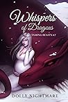 Whispers of Dragons by Dolly Nightmare