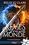 Rêves d'un autre monde by Kelly St. Clare