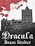 Dracula: édition originale et annotée (French Edition)