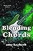 Blending Chords (The Blind Rebels #2)