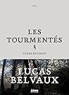 Les Tourmentés