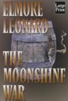 The Moonshine War