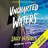 Uncharted Waters by Sally Hepworth
