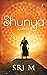 Shunya by Sri M.