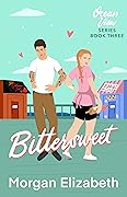 Bittersweet (Ocean View, #3)