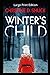 Winter's Child: Large Print
