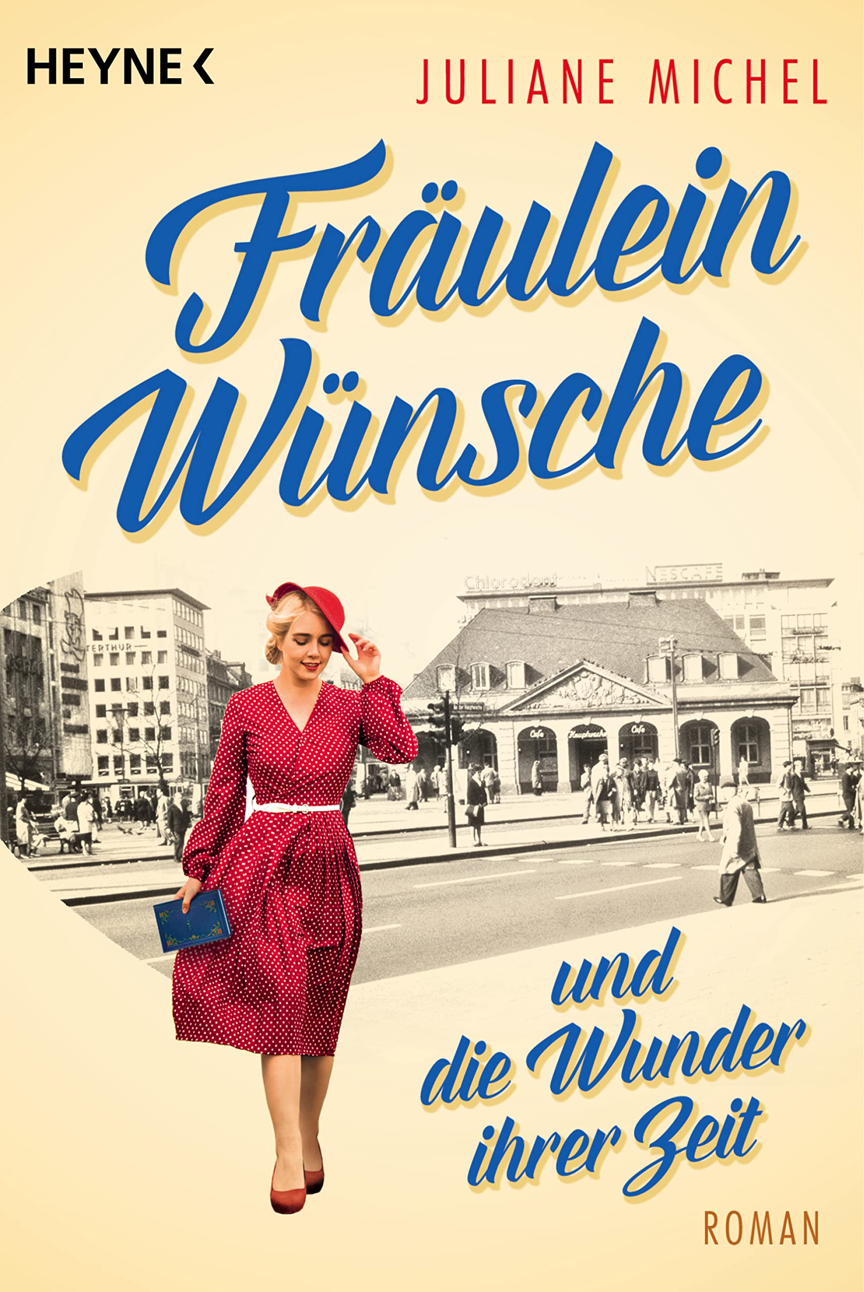Fräulein Wünsche und die Wunder ihrer Zeit: Roman (German Edition)