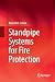 Standpipe Systems for Fire Protection