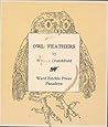 Owl Feathers by William Crutchfield