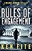Rules of Engagement by Ken Fite