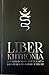Liber Khthonia:  A Contemporary Witchcraft & Devotional Tradition of Hekate