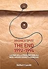 The end. 1992-1994: La fine della prima Repubblica negli archivi segreti americani (Italian Edition)