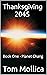 Thanksgiving 2045: Book One...
