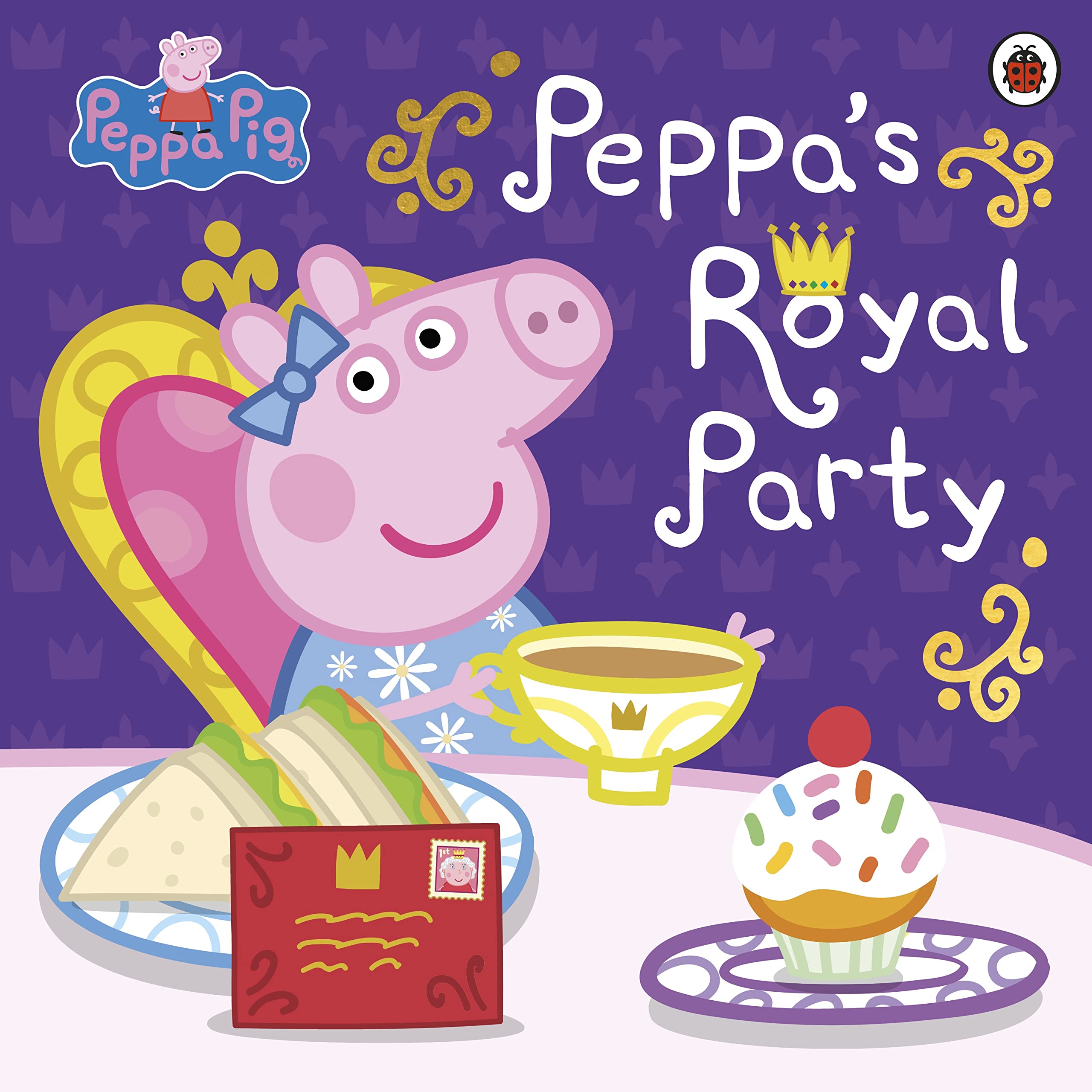 Peppa Pig: Peppa's Royal Party: Celebrate the Queen's Platinum Jubilee by Peppa  Pig